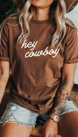 HEY COWBOY TEE