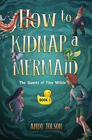 HOW TO KIDNAP A MERMAID